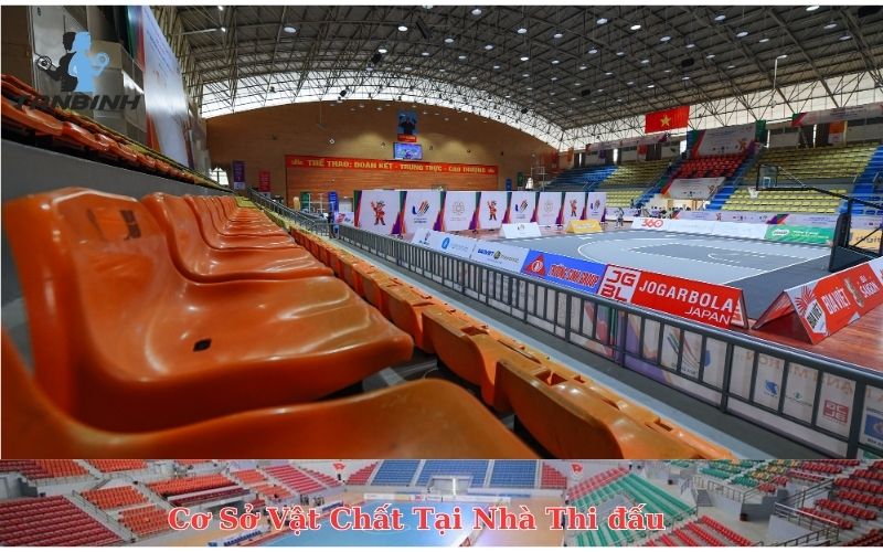 Cơ Sở Vật Chất Tại Nhà Thi đấu Võ Thị Sáu