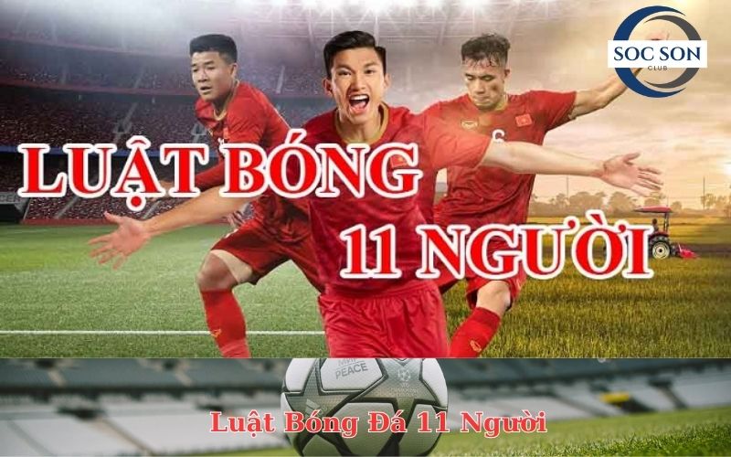 Luật Bóng Đá 11 Người nam