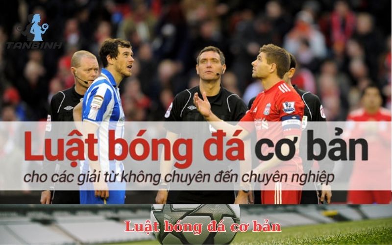 Luật bóng đá cơ bản