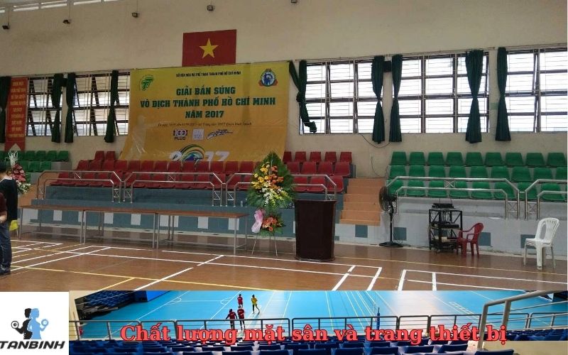 Chất lượng mặt sân và trang thiết bị