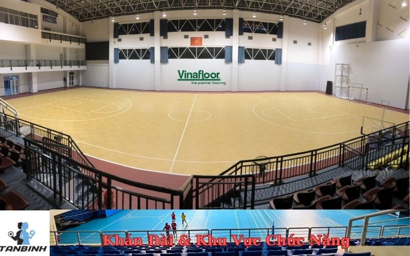 Khán Đài & Khu Vực Chức Năng
