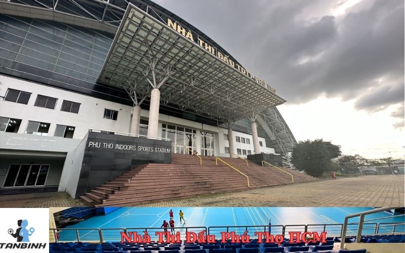 Nhà Thi Đấu Phú Thọ HCM