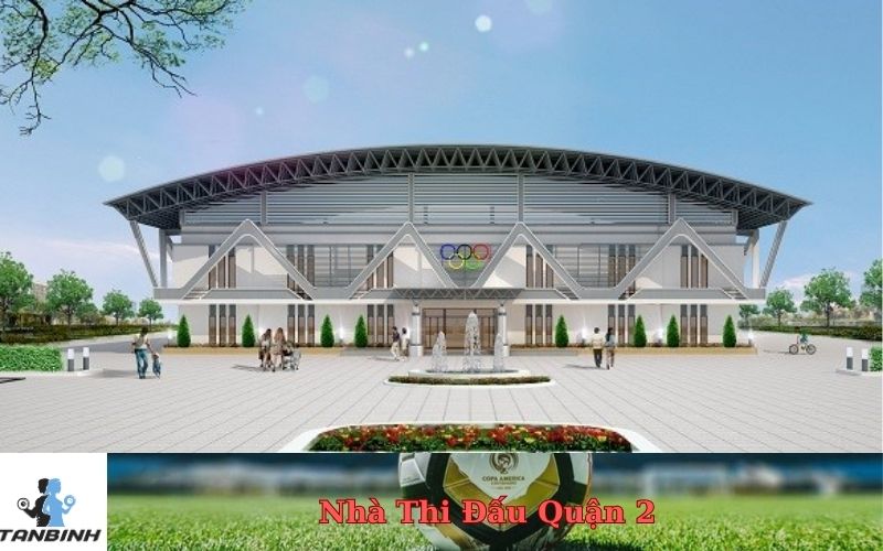 Nhà Thi Đấu Quận 2