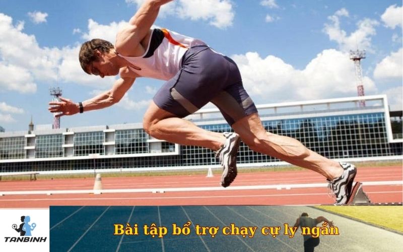Bài tập bổ trợ chạy cự ly ngắn