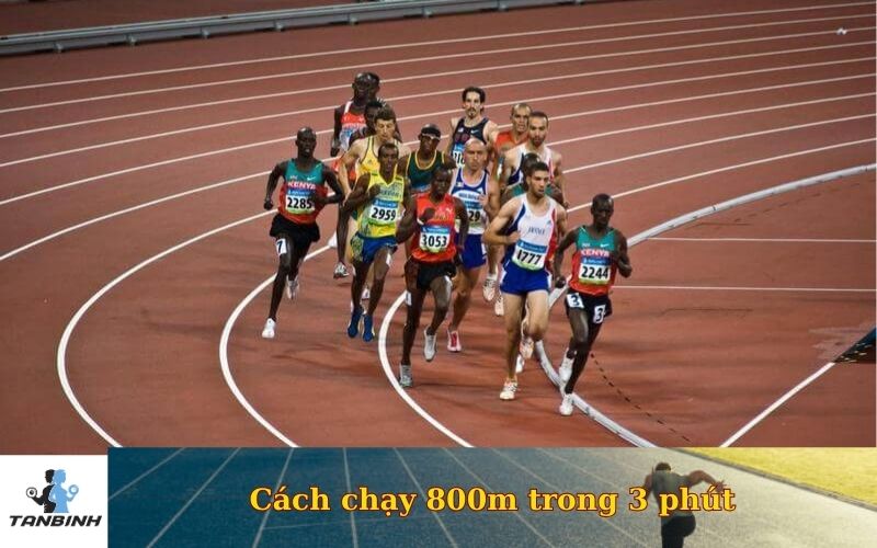 Cách chạy 800m trong 3 phút