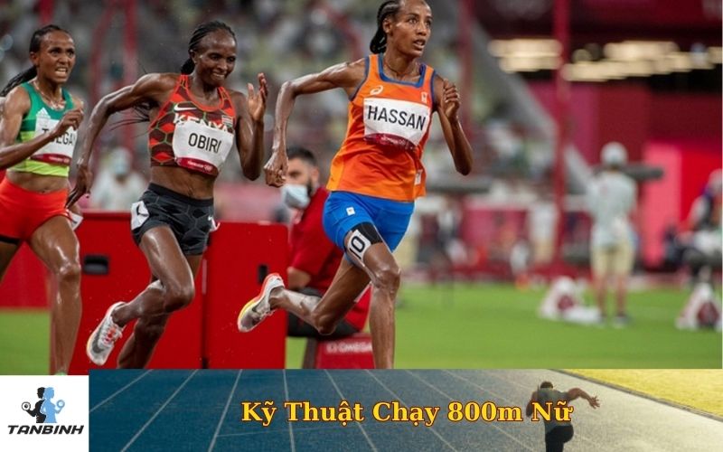 Kỹ Thuật Chạy 800m Nữ