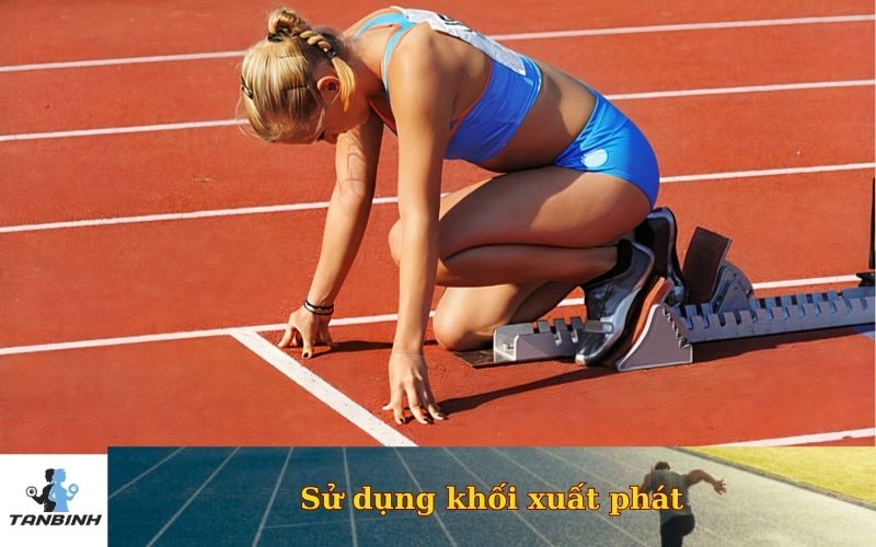 Sử dụng khối xuất phát