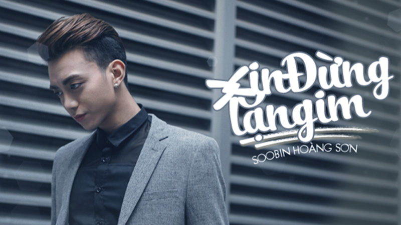 xin-dung-lang-im-soobin-hoang-son
