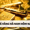 Giá Vàng Kim Chung Bình Lục Hà Nam Hôm Nay Bao Nhiêu?