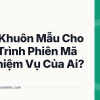 Làm Khuôn Mẫu Cho Quá Trình Phiên Mã Là Nhiệm Vụ Của Ai?