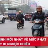 Đi ngược chiều phạt bao nhiêu xe máy theo luật mới nhất?